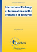 International exchange of information and the protection of taxpayers /