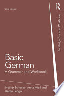 Basic German : a grammar and workbook /