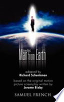 Jerome Bixby's The man from Earth /