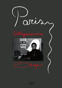 Paris calligrammes : eine erinnerungslandschaft - Ulrike Ottinger /