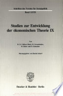 Studien zur Entwicklung der ökonomischen Theorie IX