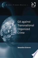G8 against transnational organized crime /