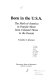 Born in the U.S.A. : the myth of America in popular music from Colonial times to the present /