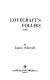 Lovecraft's follies ; a play /