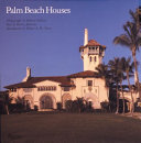 Palm Beach houses /