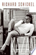 Elia Kazan : a biography /