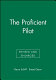 The proficient pilot /