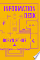 Information desk : an epic /