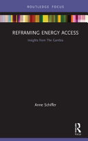 Reframing energy access : insights from the Gambia /