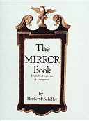 The mirror book : English, American, & European /