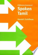 A reference grammar of spoken Tamil /
