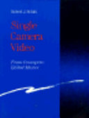 Single camera video : from concept to edited master /
