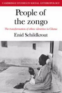 People of the zongo : the transformation of ethnic identities in Ghana /