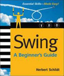 Swing : a beginner's guide /