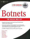 Botnets : the killer web app /