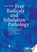 Free radicals and inhalation pathology : respiratory system, mononuclear phagocyte system, hypoxia and reoxygenation, pneumoconioses, and other granulomatoses cancer /