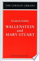 Wallenstein ; and, Mary Stuart /