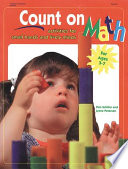 Count on math : activities for small hands and lively minds /