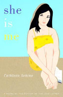 She is me : a novel /