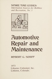 Automotive repair and maintenance /