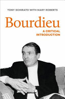 Bourdieu : a critical introduction /