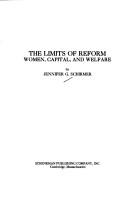 The limits of reform : women, capital, and welfare /