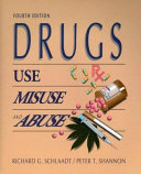 Drugs : use, misuse, and abuse /