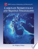 Carbonate sedimentology and sequence stratigraphy /