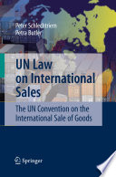 UN law on international sales : the UN Convention on the International Sale of Goods /