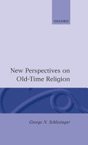 New perspectives on old-time religion /