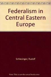 Federalism in central and eastern Europe.