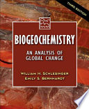 Biogeochemistry : an analysis of global change /