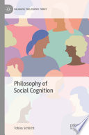 Philosophy of Social Cognition /