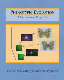 Phenotypic evolution : a reaction norm perspective /