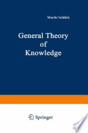General Theory of Knowledge /