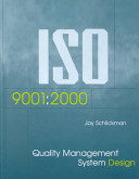 ISO 9001:2000 quality management system design /