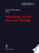 Infections of the Nervous System /