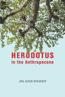 Herodotus in the anthropocene /