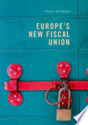 Europe's new fiscal union /