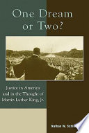 One dream or two? : justice in America and in the thought of Martin Luther King, Jr. /