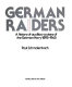 German raiders : a history of auxiliary cruisers of the German Navy, 1895-1945 /