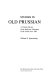 Studies in Old Prussian : a critical review of the relevant literature in the field since 1945 /