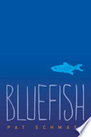 Bluefish /