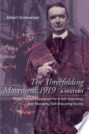The threefolding movement, 1919 : a history : Rudolf Steiner's campaign for a self-governing, self-managing, self-educating society /