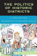 The politics of historic districts : a primer for grassroots preservation /