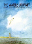 The water's journey /