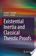 Existential Inertia and Classical Theistic Proofs /