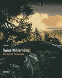 Swiss wilderness /