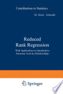 Reduced rank regression : with applications to quantitative structure-activity relationships /