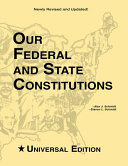Our federal and state constitutions /